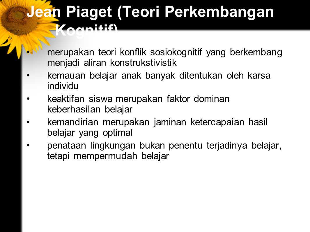Jean Piaget (Teori Perkembangan Kognitif)