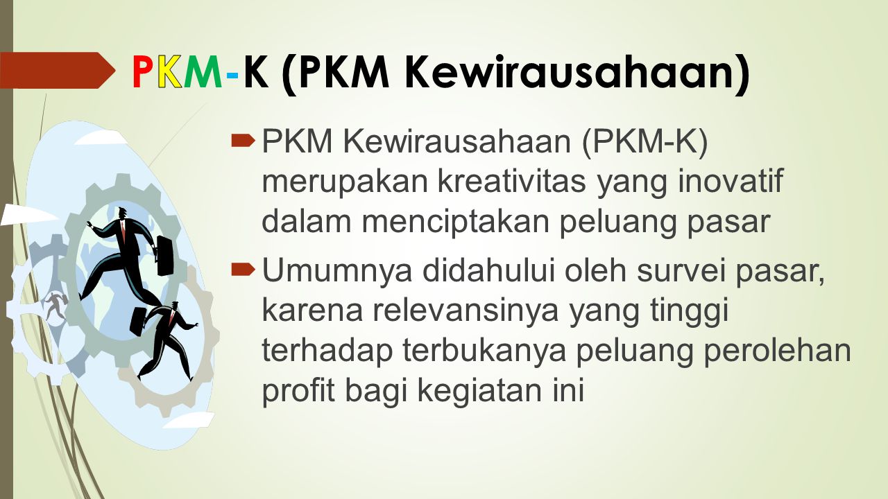 PKM-K (PKM Kewirausahaan)