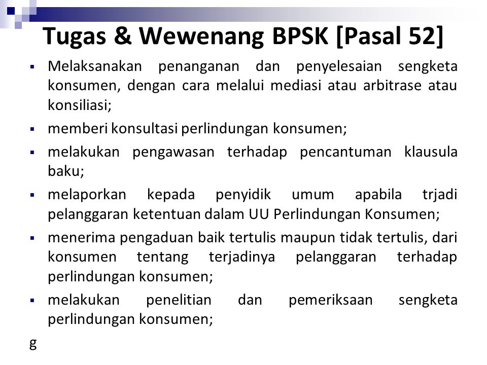 Tugas & Wewenang BPSK [Pasal 52]