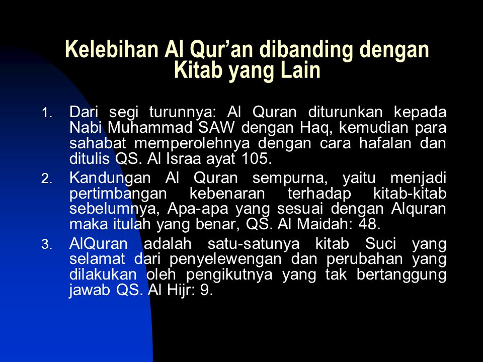 Kelebihan Al Qur’an dibanding dengan Kitab yang Lain