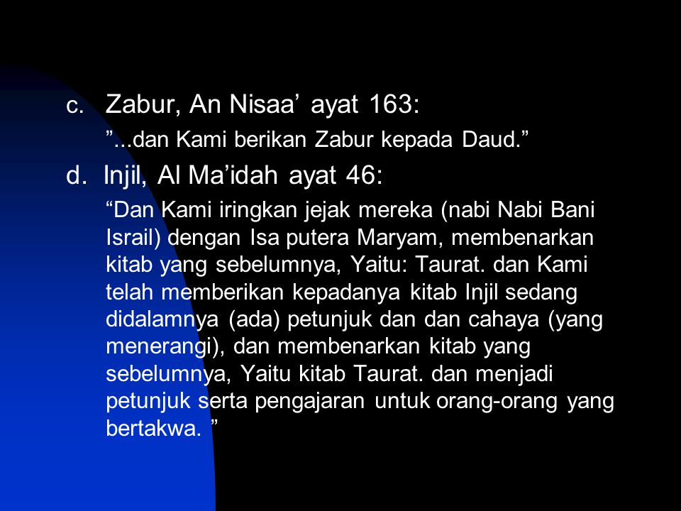 d. Injil, Al Ma’idah ayat 46:
