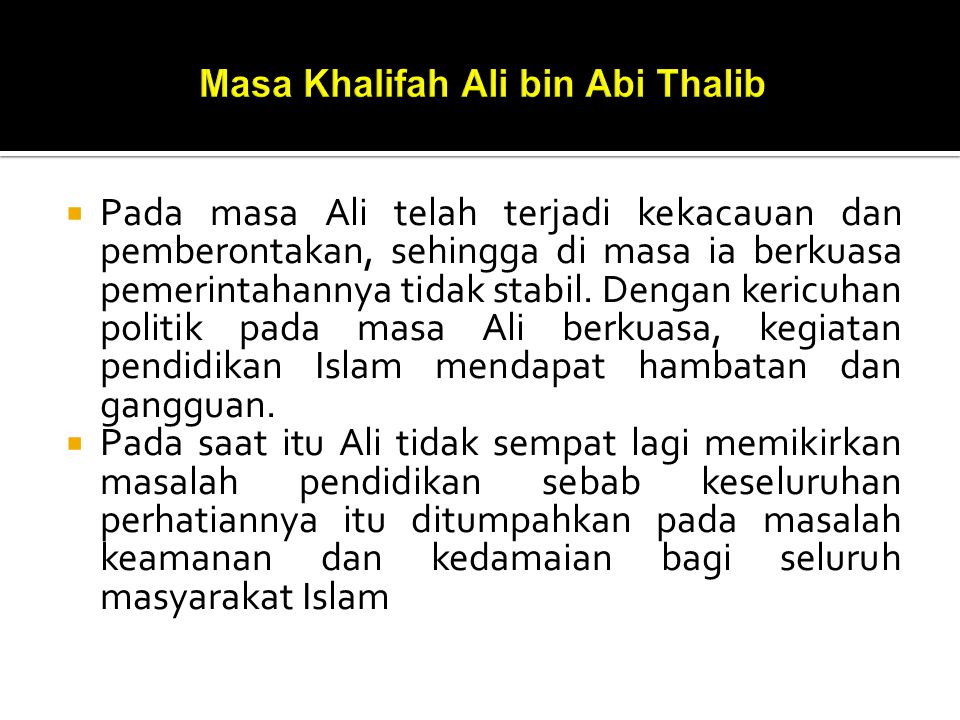 Masa Khalifah Ali bin Abi Thalib