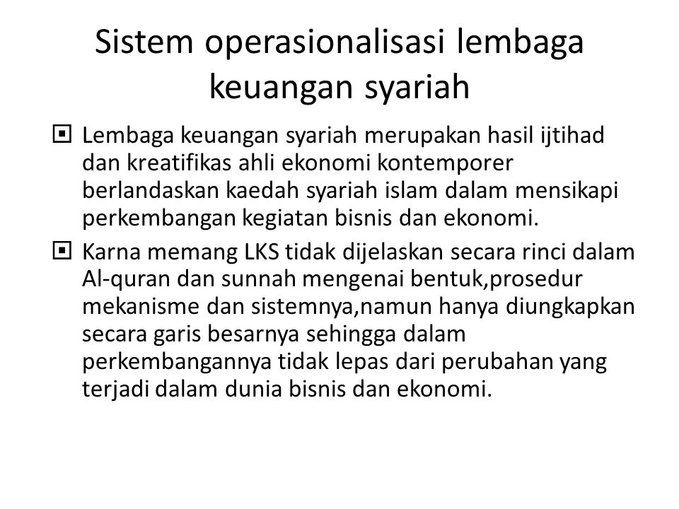 Sistem operasionalisasi lembaga keuangan syariah