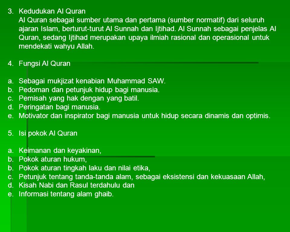 3. Kedudukan Al Quran