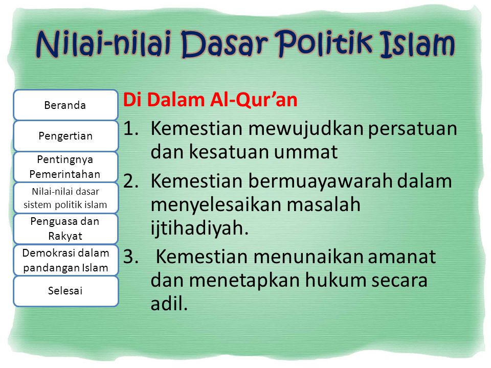Nilai-nilai Dasar Politik Islam