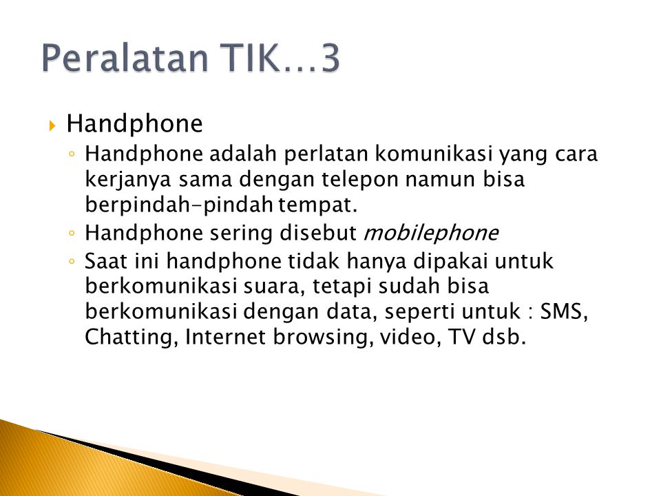 Peralatan TIK…3 Handphone