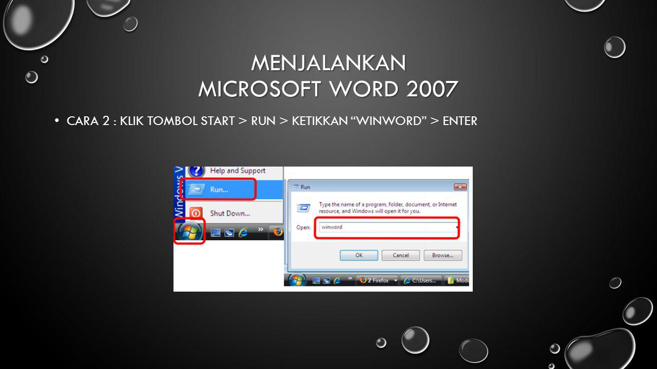 Menjalankan Microsoft Word 2007