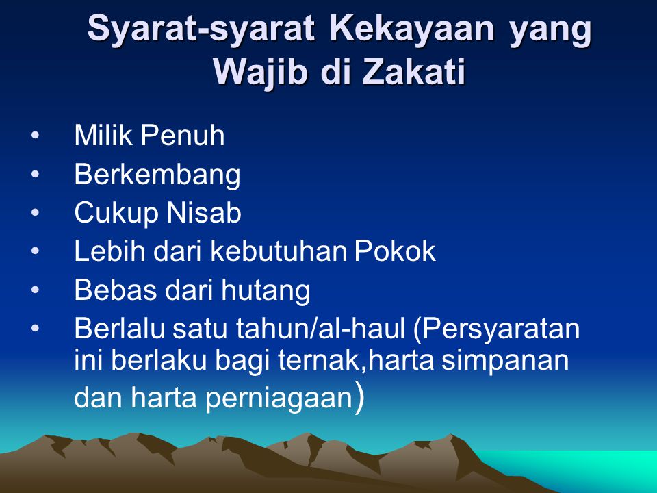Syarat-syarat Kekayaan yang Wajib di Zakati