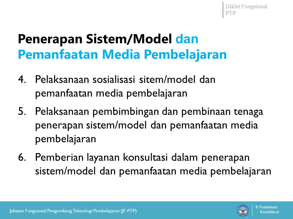 Penerapan Sistem/Model dan Pemanfaatan Media Pembelajaran