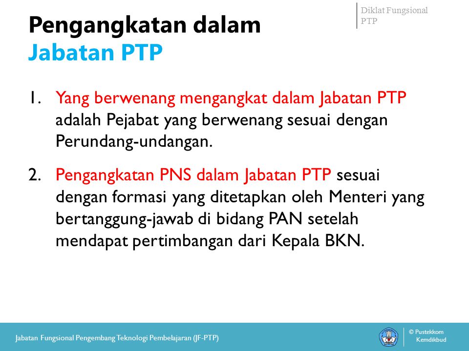 Pengangkatan dalam Jabatan PTP