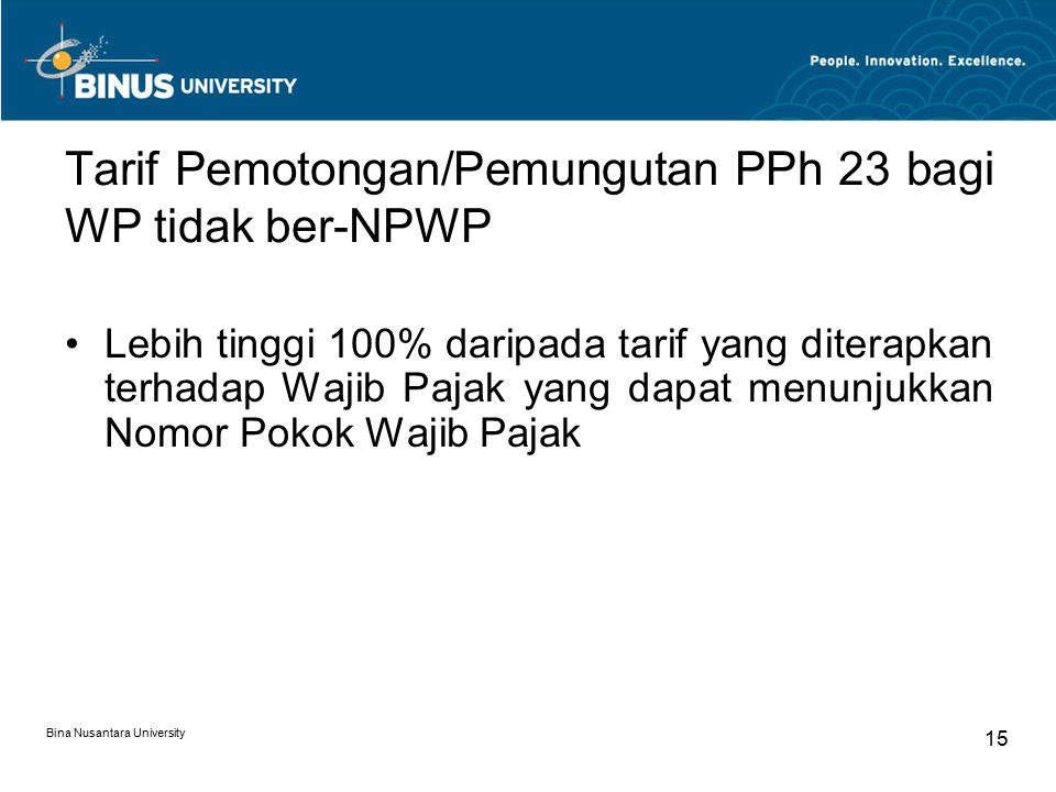 Tarif Pemotongan/Pemungutan PPh 23 bagi WP tidak ber-NPWP