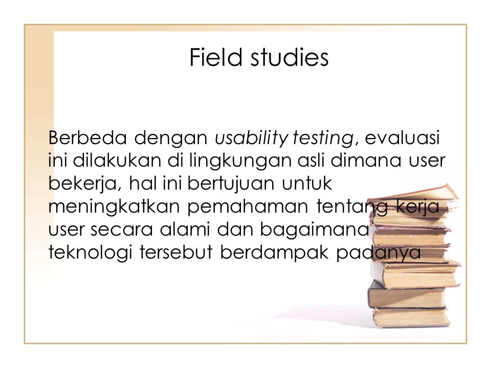 Field studies