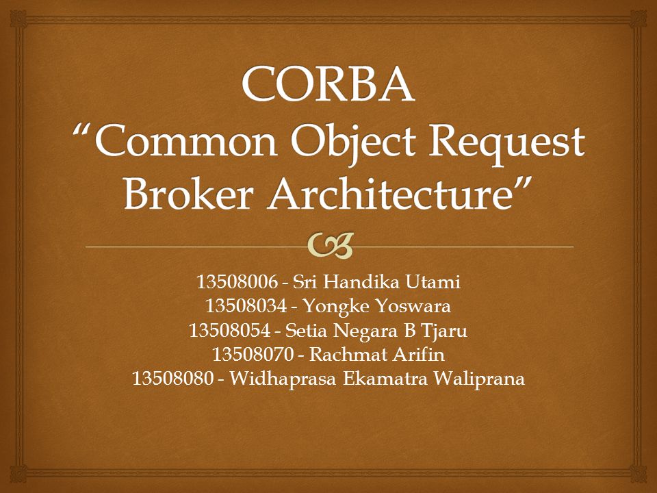 Common objects. Corba архитектура. Технология corba. Common object request broker Architecture. Object request broker.