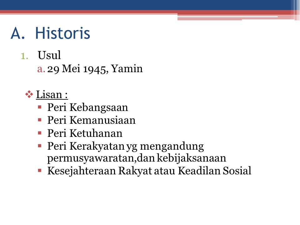 Historis Usul 29 Mei 1945, Yamin Lisan : Peri Kebangsaan