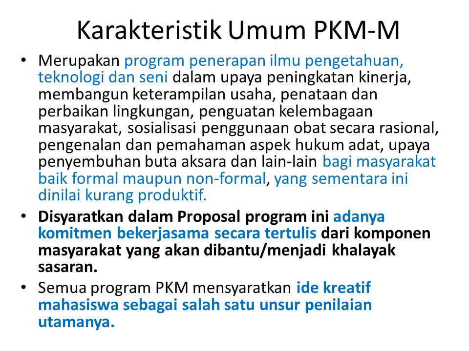 Karakteristik Umum PKM-M