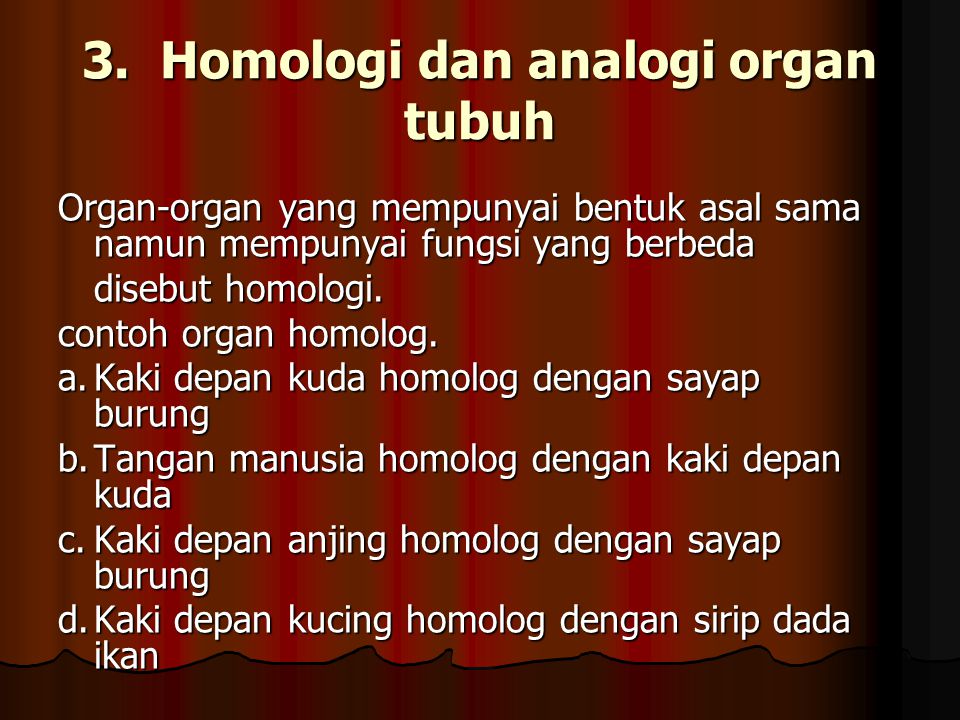 3. Homologi dan analogi organ tubuh