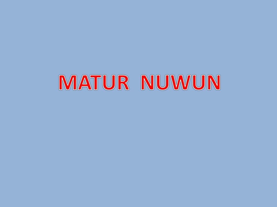 MATUR NUWUN