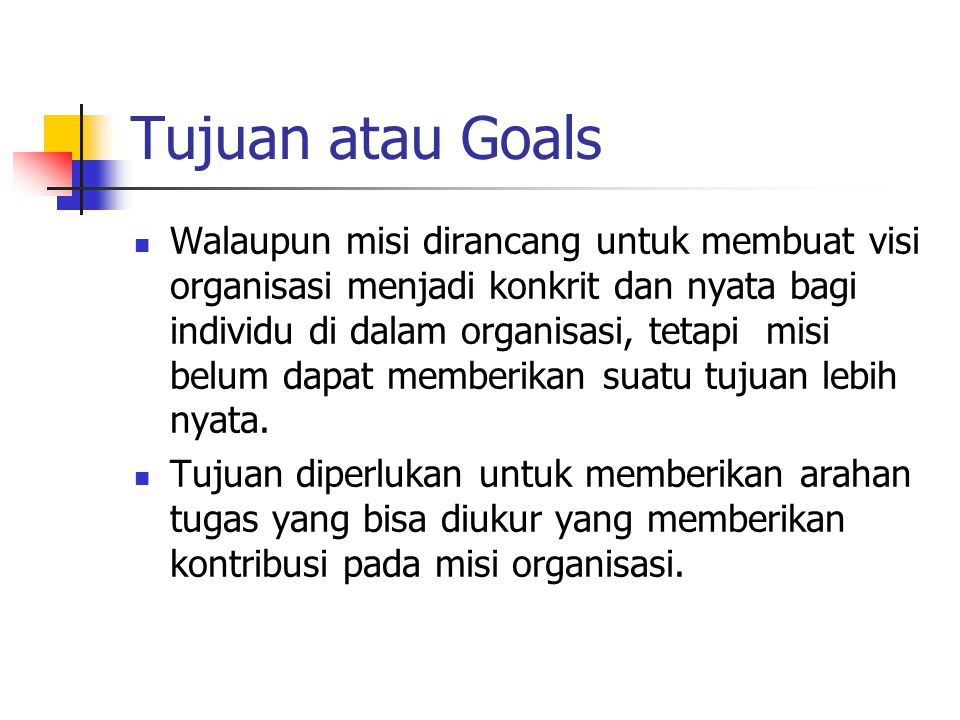 Tujuan atau Goals