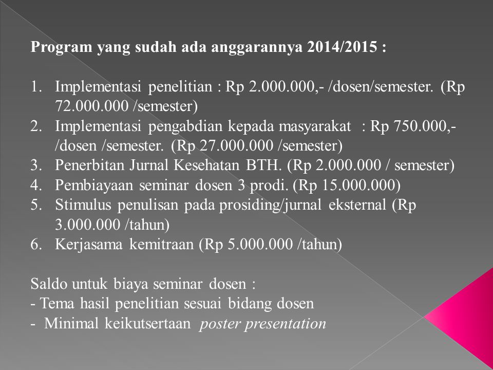 Program yang sudah ada anggarannya 2014/2015 :