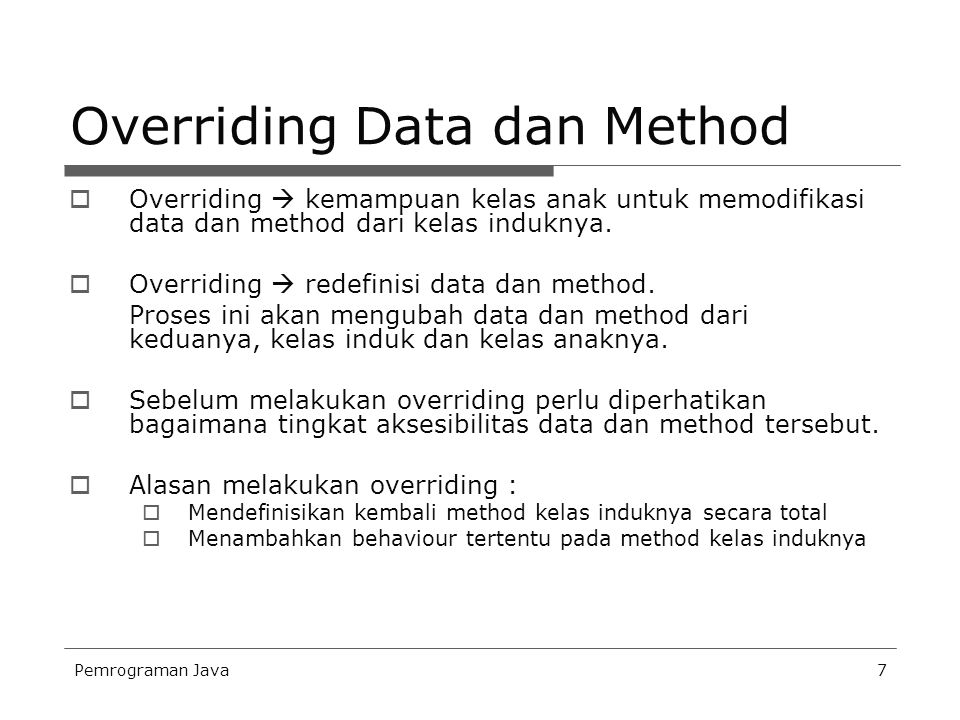 Overriding Data dan Method