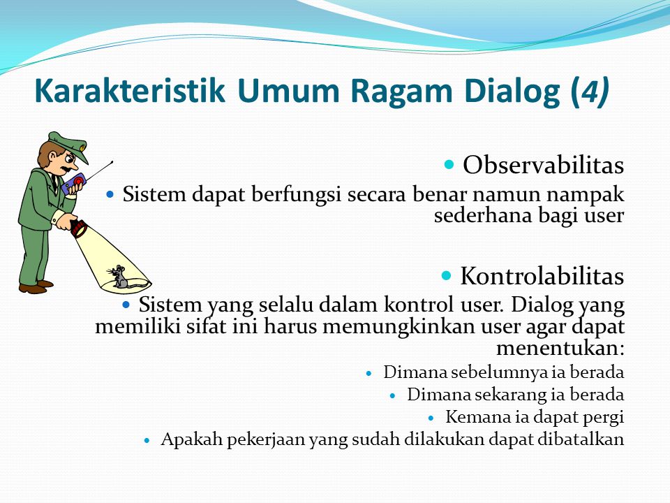 Karakteristik Umum Ragam Dialog (4)