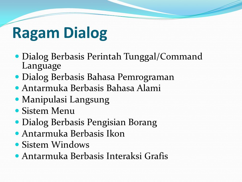 Ragam Dialog Dialog Berbasis Perintah Tunggal/Command Language