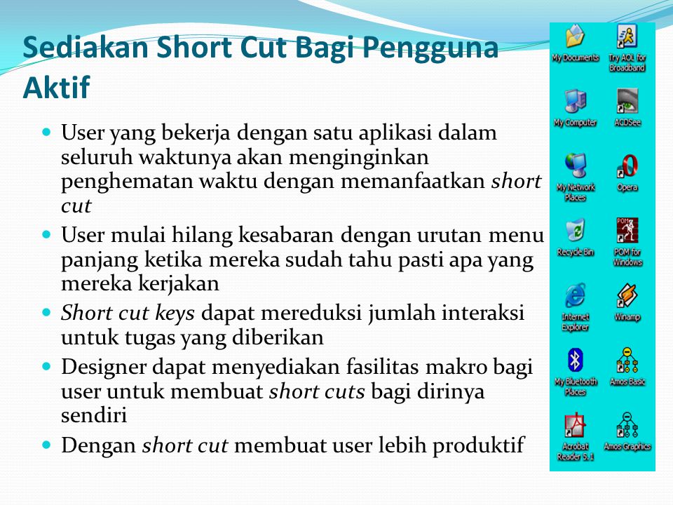 Sediakan Short Cut Bagi Pengguna Aktif