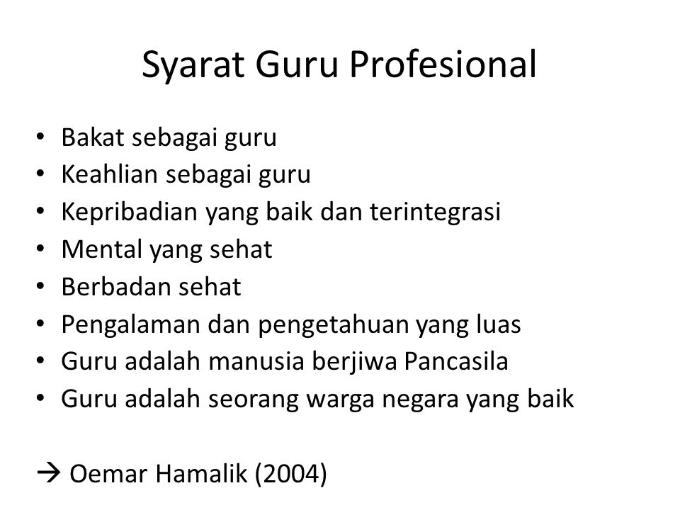 Syarat Guru Profesional