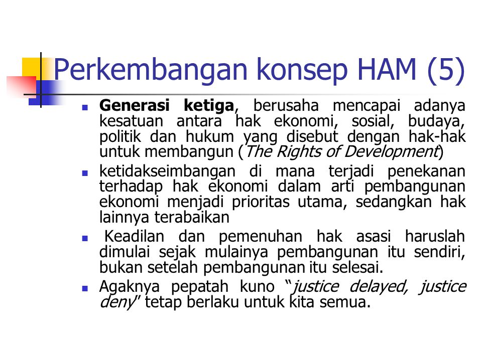 Perkembangan konsep HAM (5)