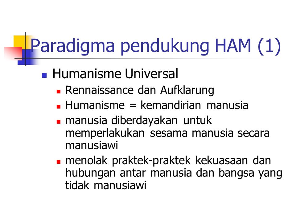 Paradigma pendukung HAM (1)