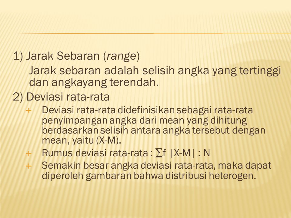 1) Jarak Sebaran (range)