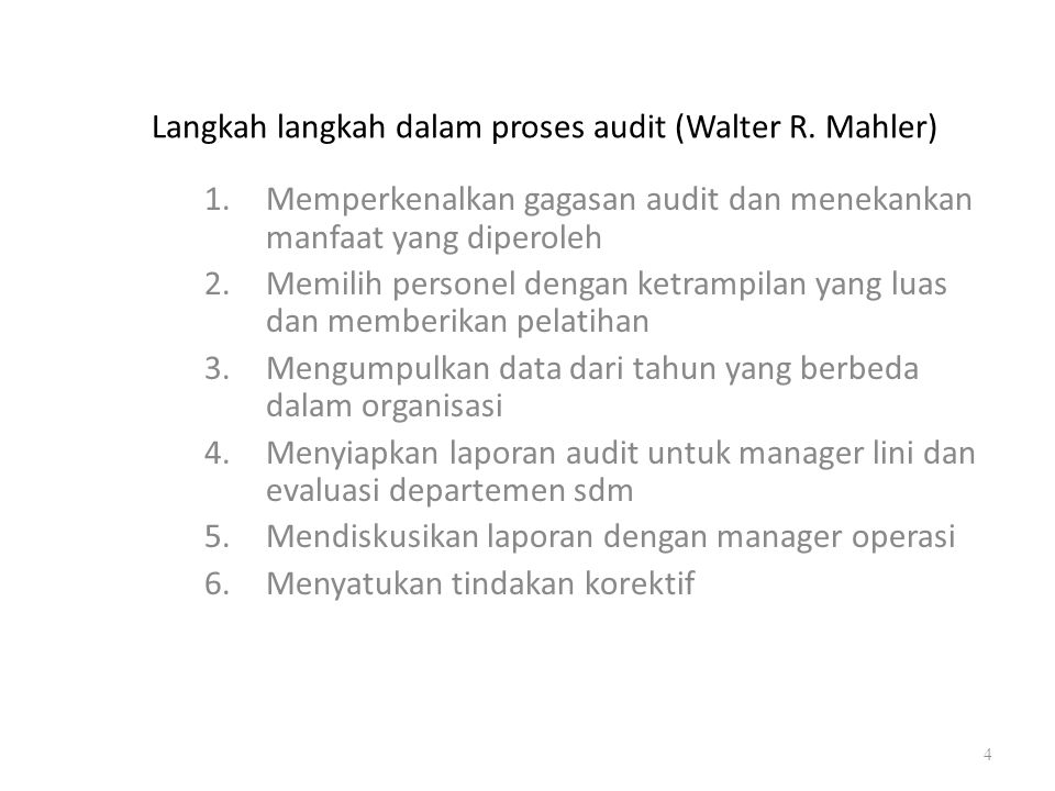 Langkah langkah dalam proses audit (Walter R. Mahler)