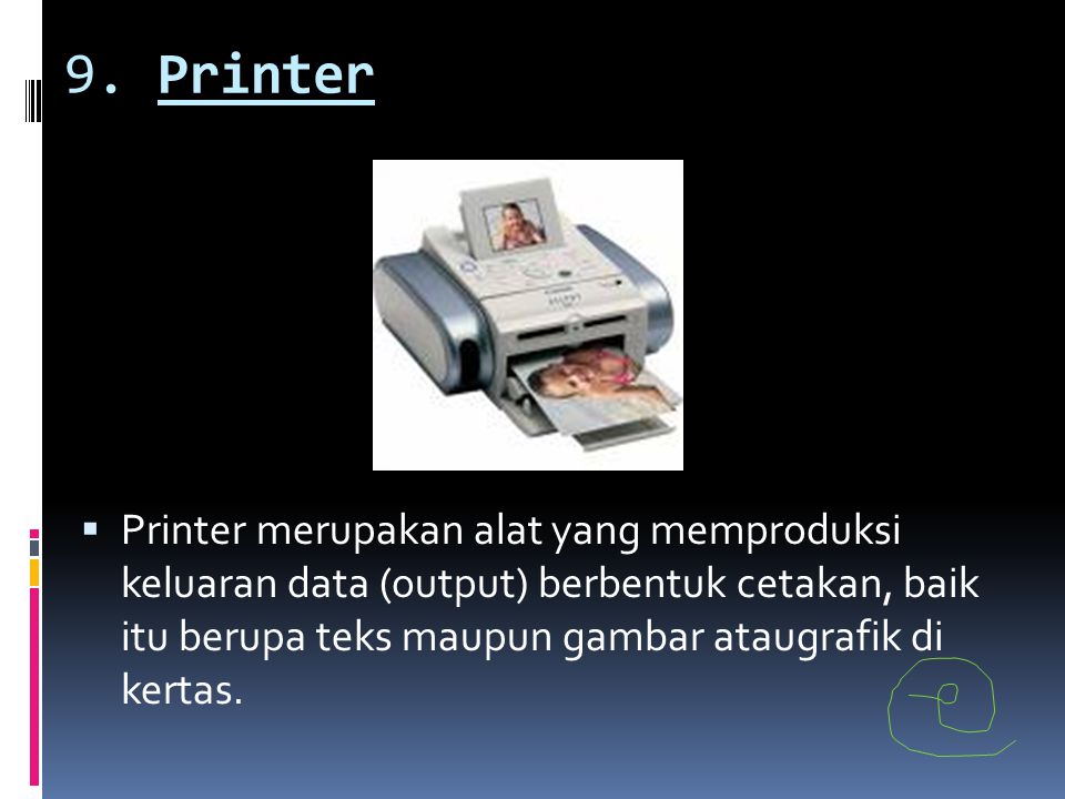 9. Printer