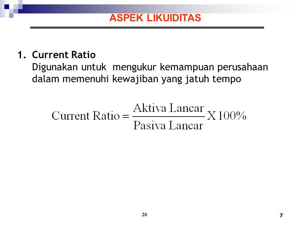 ASPEK LIKUIDITAS Current Ratio