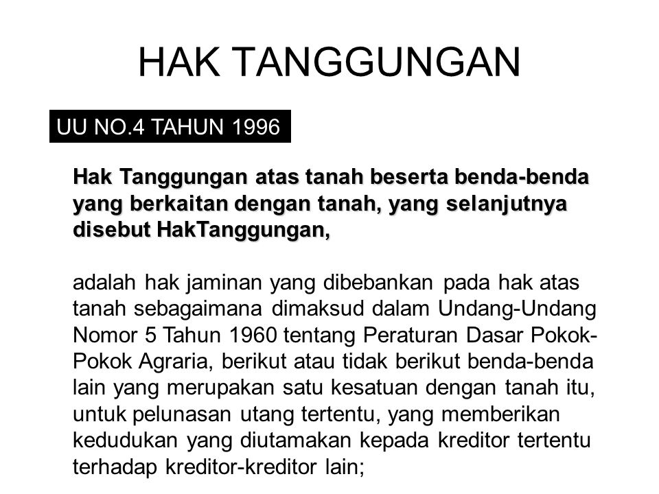 HAK TANGGUNGAN UU NO.4 TAHUN 1996