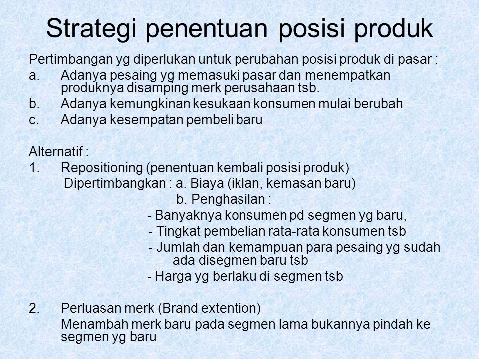 Strategi penentuan posisi produk