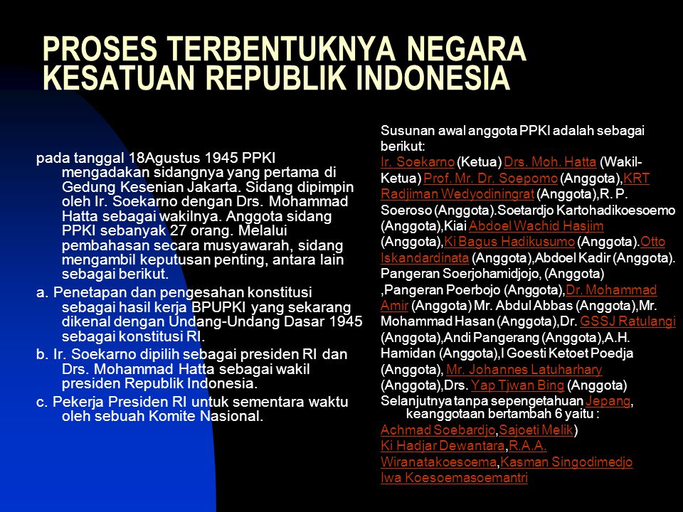 PROSES TERBENTUKNYA NEGARA KESATUAN REPUBLIK INDONESIA