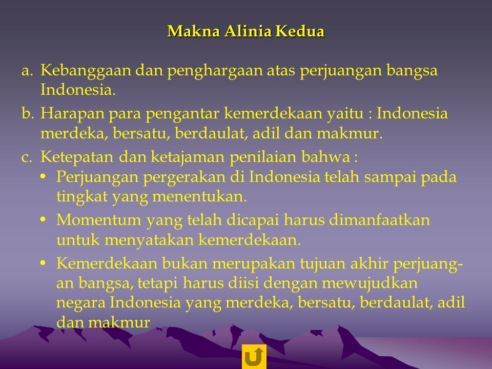 Makna Alinia Kedua Kebanggaan dan penghargaan atas perjuangan bangsa Indonesia.