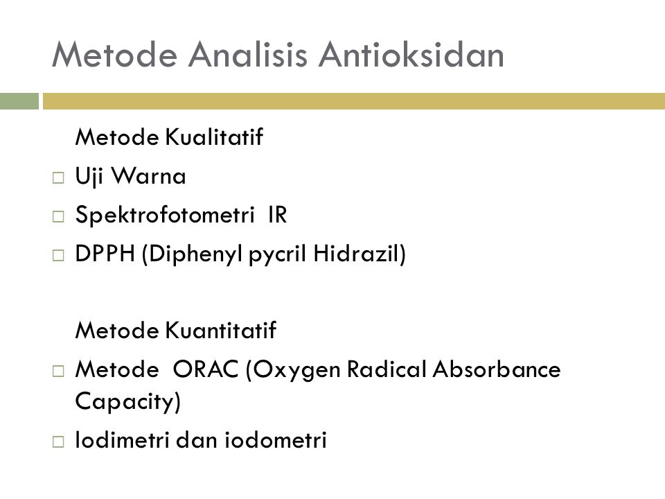 Metode Analisis Antioksidan