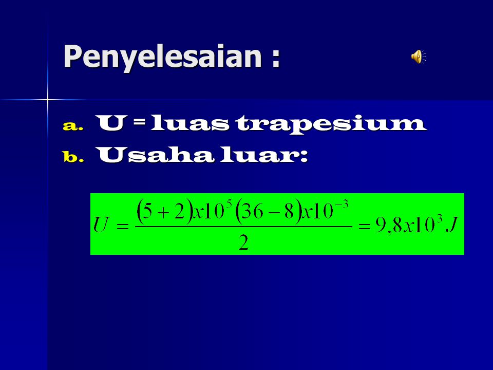 Penyelesaian : U = luas trapesium Usaha luar: