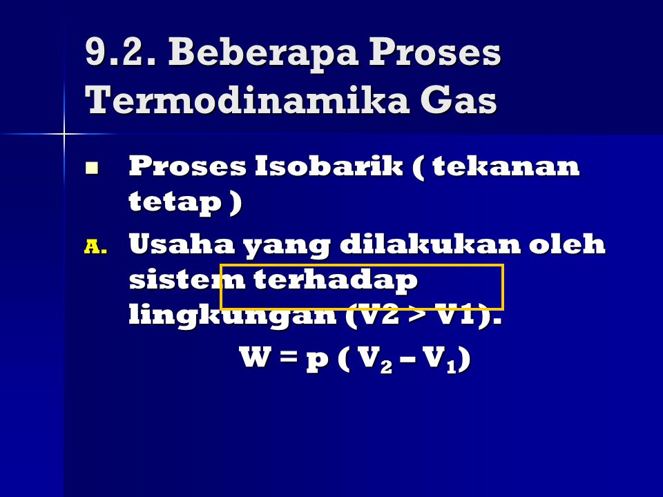 9.2. Beberapa Proses Termodinamika Gas
