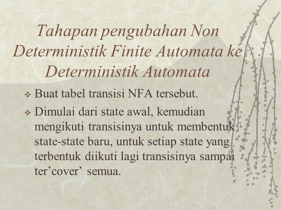 Tahapan pengubahan Non Deterministik Finite Automata ke Deterministik Automata