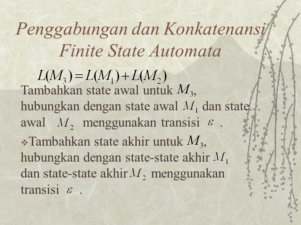 Penggabungan dan Konkatenansi Finite State Automata