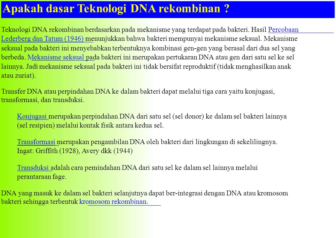Apakah dasar Teknologi DNA rekombinan