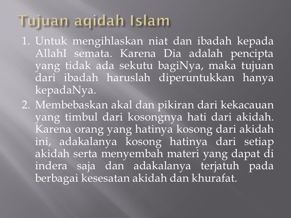 Tujuan aqidah Islam
