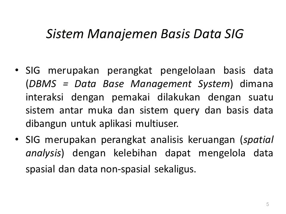 Sistem Manajemen Basis Data SIG