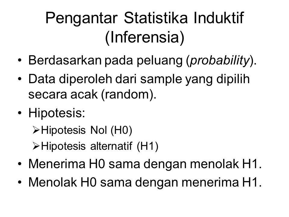 Pengantar Statistika Induktif (Inferensia)