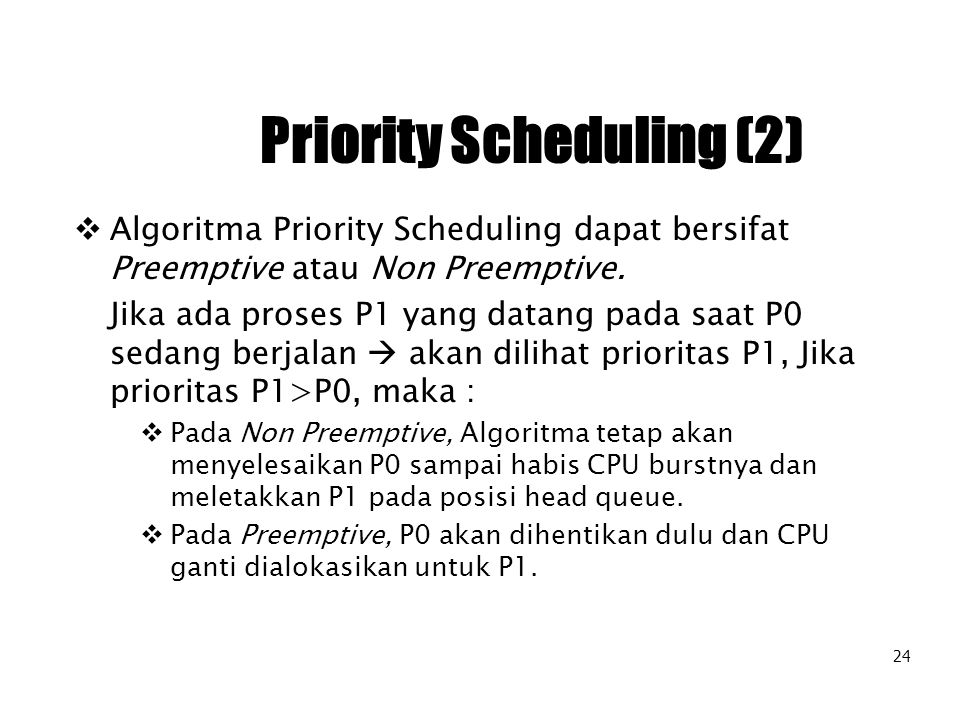 Priority Scheduling (2)