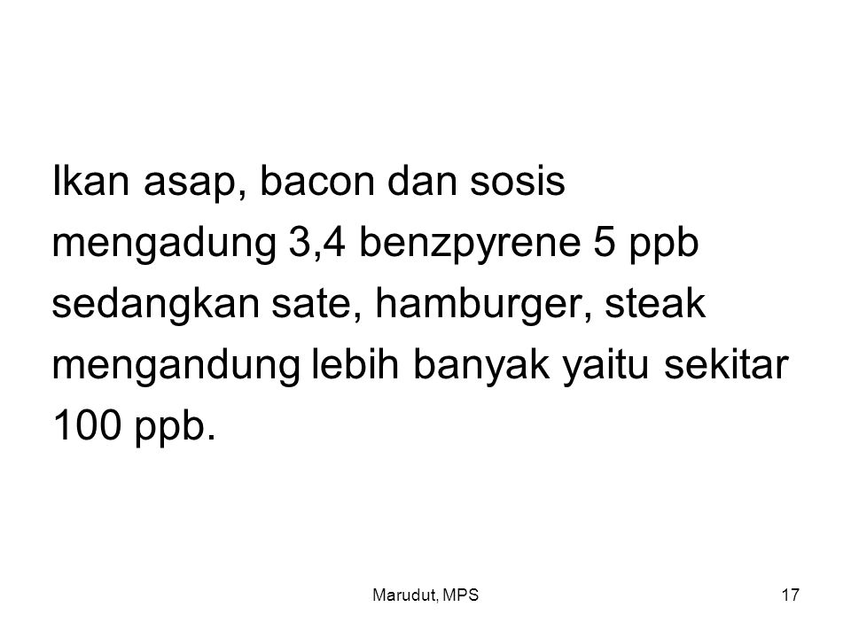 Ikan asap, bacon dan sosis mengadung 3,4 benzpyrene 5 ppb
