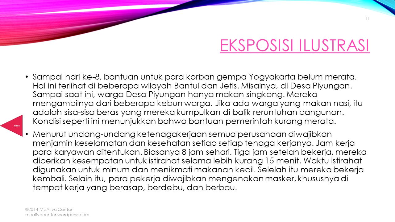 Teks Eksposisi Bahasa Indonesia 2014 McAlive Center Ppt Download
